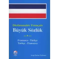 Dictionnaire Français Büyük Sözlük