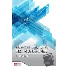 Didaktik Bir Bakış Açısıyla Hz. Muhammed