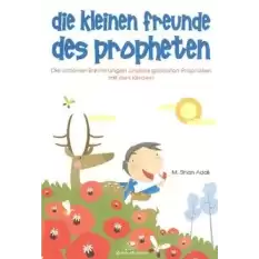 Die Kleinen Freunde Des Propheten