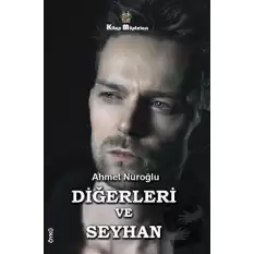 Diğerleri ve Seyhan