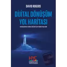 Dijital Dönüşüm Yol Haritası