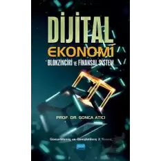 Dijital Ekonomi Blokzinciri ve Finansal Sistem