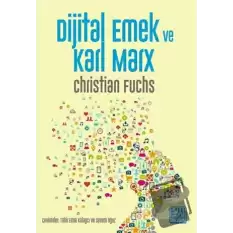Dijital Emek ve Karl Marx