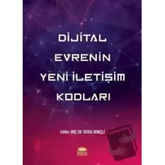 Dijital Evrenin Yeni İletişim Kodları