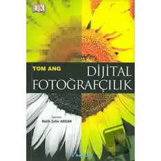 Dijital Fotoğrafçılık