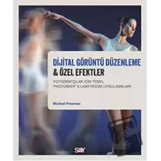 Dijital Görüntü Düzenleme ve Özel Efektler