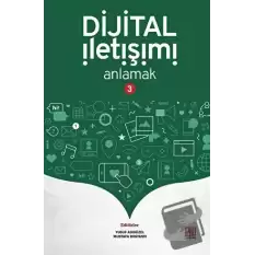 Dijital İletişimi Anlamak-3