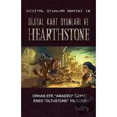 Dijital Kart Oyunları ve Hearthstone - Dijital Oyunlar Serisi 10