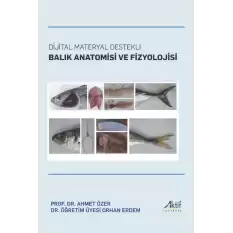 Dijital Materyal Destekli Balık Anatomisi ve Fizyolojisi