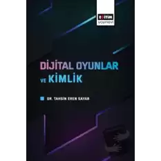 Dijital Oyunlar ve Kimlik