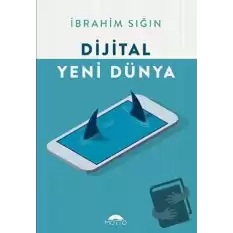 Dijital Yeni Dünya