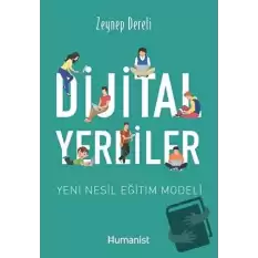 Dijital Yerliler: Yeni Nesil Eğitim Modeli