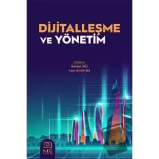 Dijitalleşme ve Yönetim