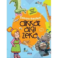 Dikkat Algı Zeka - Zekanı Keşfet !