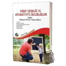 Dikkat Eksikliği ve Hiperaktivite Bozuklukları