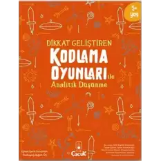 Dikkat Geliştiren Kodlama Oyunları ile Analitik Düşünme