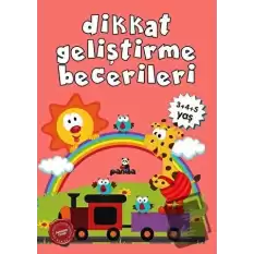 Dikkat Geliştirme Becerileri (3+4+5 Yaş)