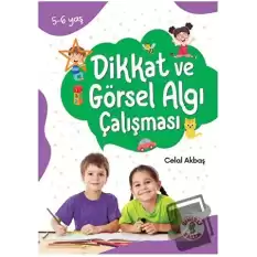 Dikkat Odaklı Etkinlik Kitabı Dikkat ve Görsel Algı Çalışması 5-6 Yaş