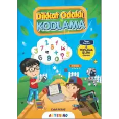 Dikkat Odaklı Kodlama Serisi - Toplama İşlemi