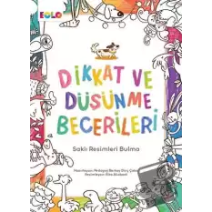 Dikkat ve Düşünme Becerileri - Saklı Nesneleri Bulma