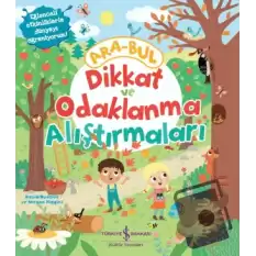 Dikkat ve Odaklanma Alıştırmaları - Ara-Bul