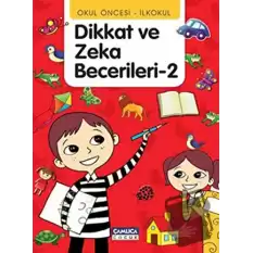 Dikkat ve Zeka Becerileri - 2