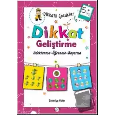 Dikkatli Çocuklar Dikkat Geliştirme 5+ Yaş