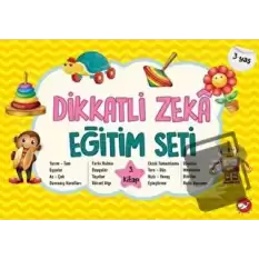 Dikkatli Zeka Eğitim Seti 3. Kitap