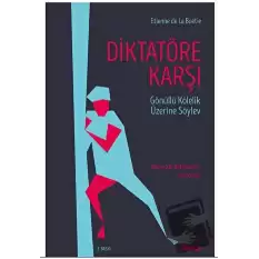 Diktatöre Karşı