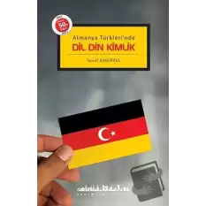 Dil Din Kimlik