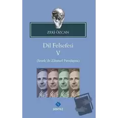 Dil Felsefesi 5 - Searle’de Zihinsel Paradigma