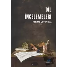 Dil İncelemeleri