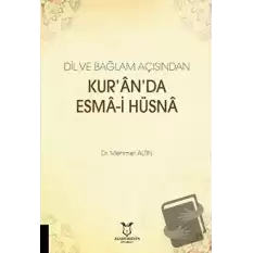 Dil ve Bağlam Açısından Kuranda Esma-i Hüsna