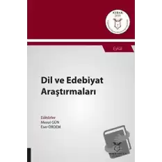 Dil ve Edebiyat Araştırmaları (AYBAK 2019 Eylül)