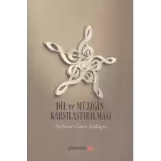 Dil ve Müziğin Karşılaştırılması