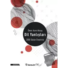 Dil Yanlışları - 2000 Sözün Eleştirisi