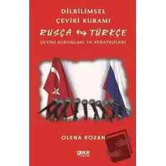 Dilbilimsel Çeviri Kuramı / Rusça - Türkçe