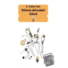 Dilimin Altındaki Gömü