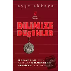 Dilimize Düşenler