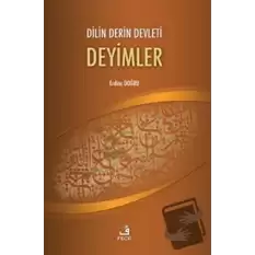 Dilin Derin Devleti Deyimler