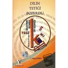 Dilin Tetiği Bozuldu