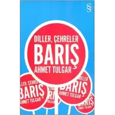 Diller, Çehreler - Barış