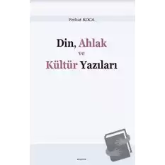 Din, Ahlak ve Kültür Yazıları