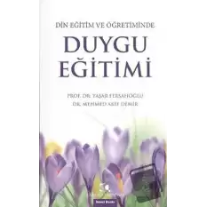 Din Eğitim ve Öğretiminde Duygu Eğitimi