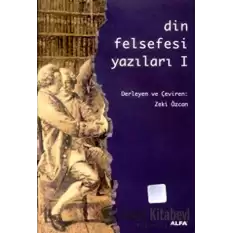 Din Felsefesi Yazıları 1