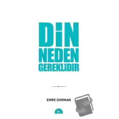 Din Neden Gereklidir