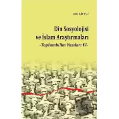 Din Sosyolojisi ve İslam Araştırmaları