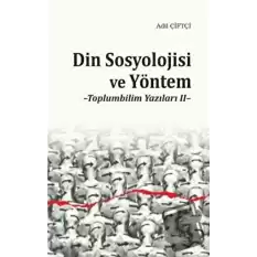 Din Sosyolojisi ve Yöntem