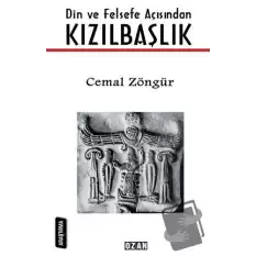 Din ve Felsefe Açısından Kızılbaşlık