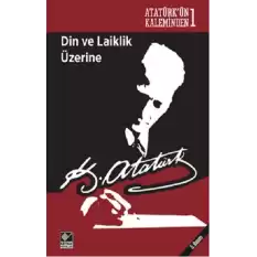 Din ve Laiklik Üzerine